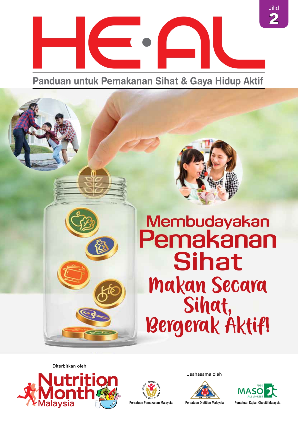 HE-AL Jilid 2: Membudayakan Pemakanan Sihat - Nutrition Month Malaysia